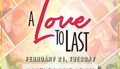 ALTL - A Love To Last - Feb.21 Episode
